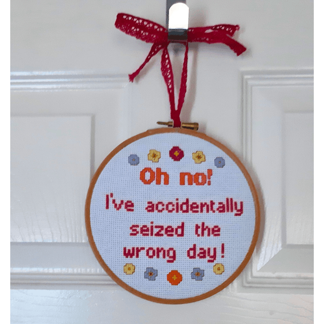 Oh no, I&#039;ve seized the wrong day! Completed cross stitch home decor