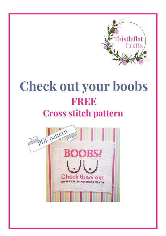 Boobs! Check them out, cross stitch quote pdf pattern free - Thistleflat Crafts
