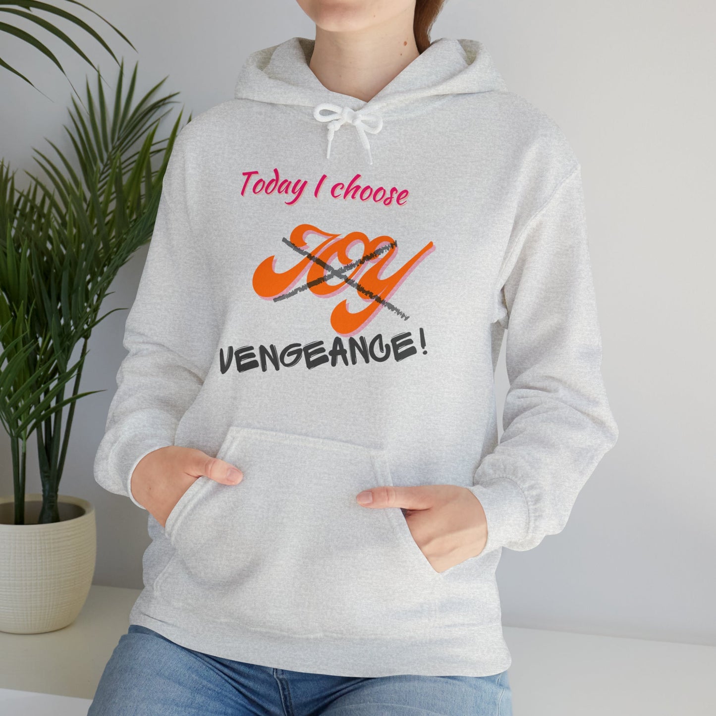 Today I Choose Vengeance, Unisex Heavy Blend™ Hooded Sweatshirt Grey- Thistleflat Crafts