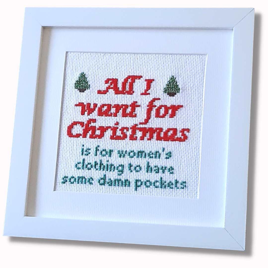 All I want for Christmas, completed framed cross stitch quote - Thistleflat Crafts