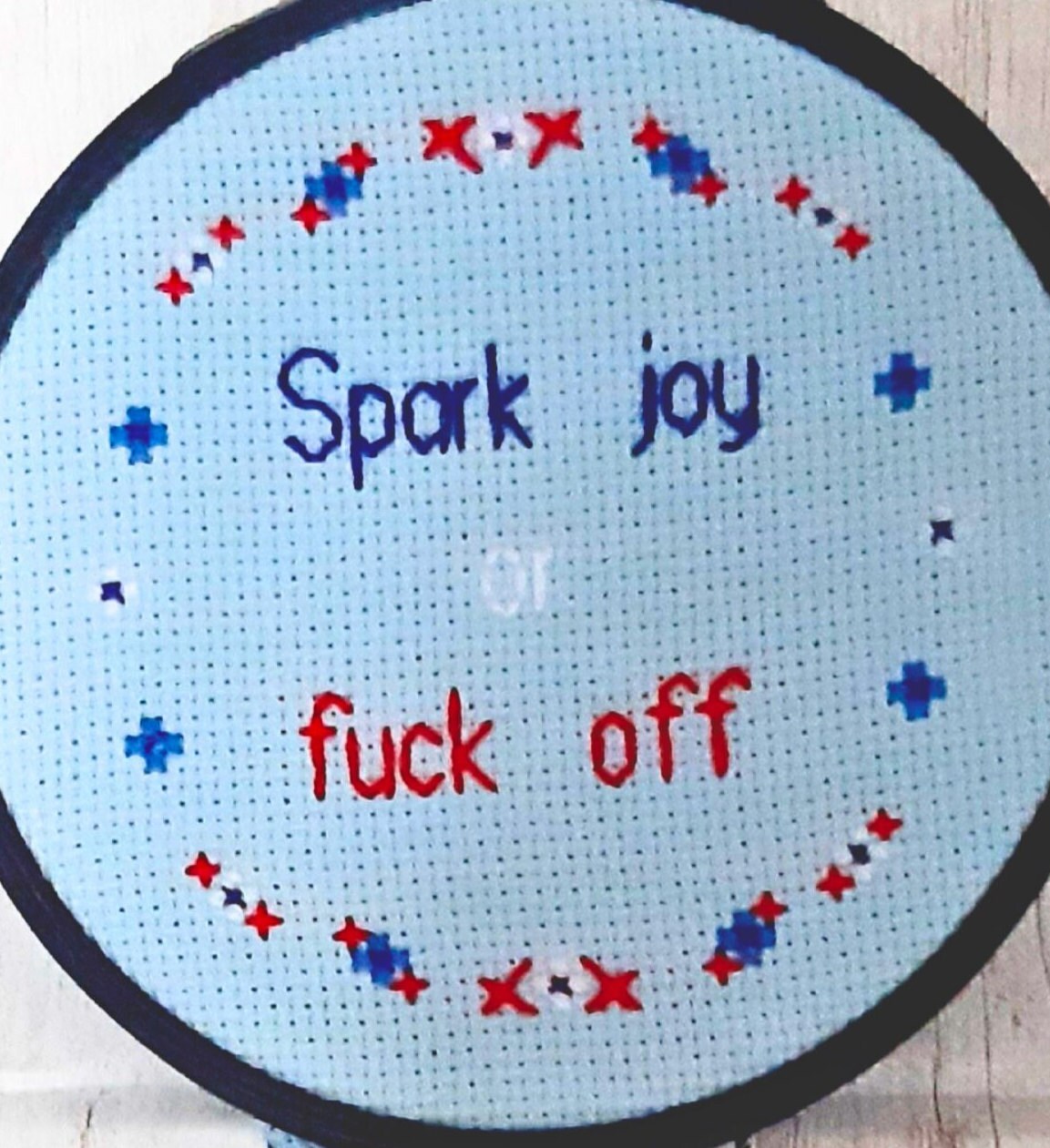 Spark joy or fuck off cross stitch - Thistleflat Crafts