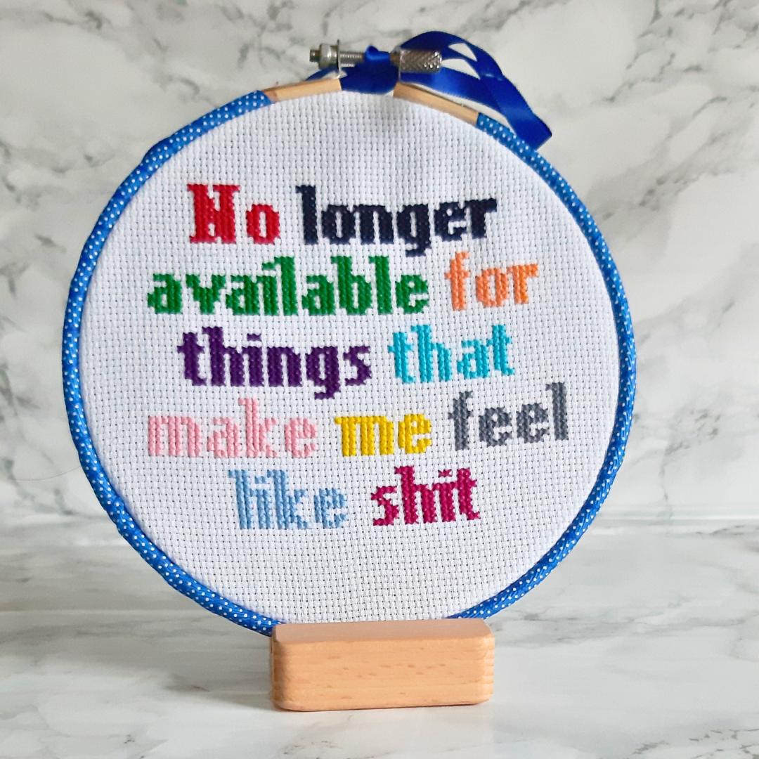 No longer available for things that make me feel like shit, completed cross stitch - Thistleflat Crafts