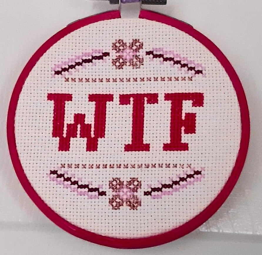 WTF completed cross stitch - Thistleflat Crafts